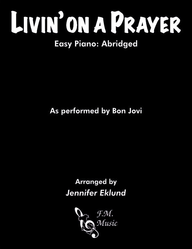 Livin' on a Prayer (Easy Piano)